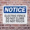 Signmission Electric Fence Do Not Climb Do Not Touch OSHA Notice Sign, Plastic, 10in W x 7in L, 2PK OS-2PACK-NS-P-710-L-11622 - alternate 4